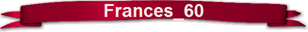 Frances_60